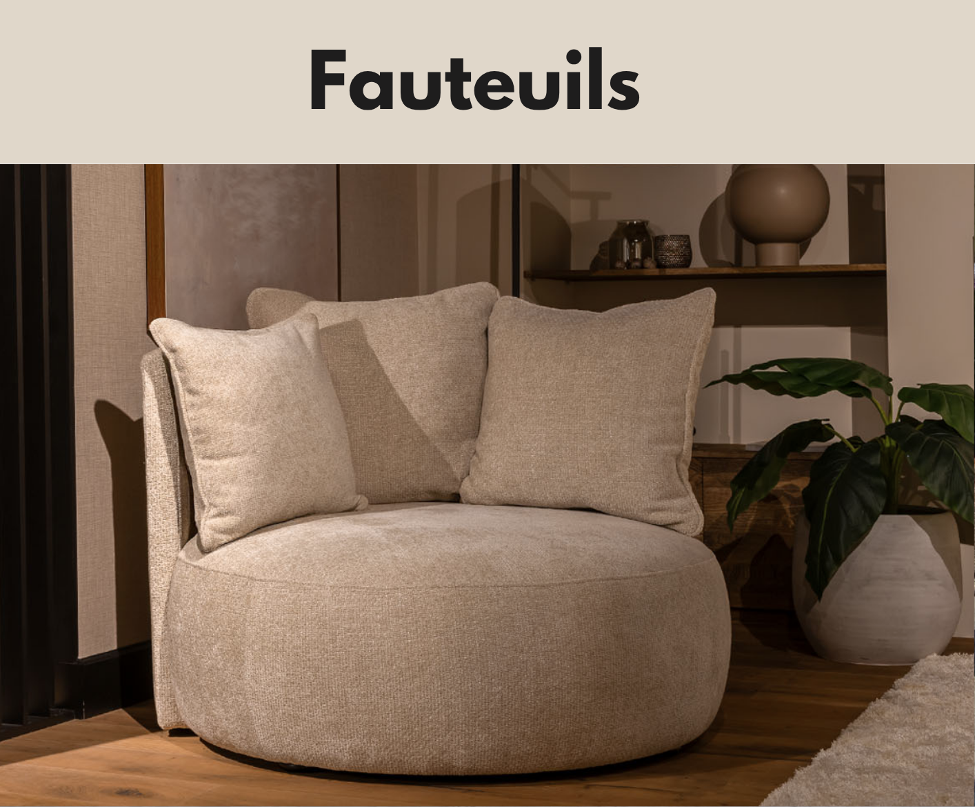 Fauteuils